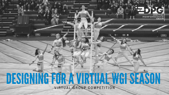 DPG Blog - Designing for a Virtual WGI Season