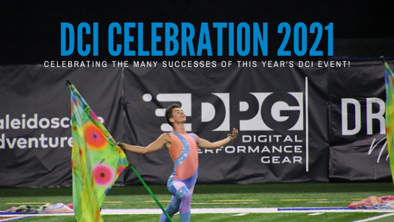 Celebrating the Many Successes of DCI 2021!